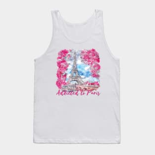 Paris Skyline Eiffel Tower - Addicted To Paris Quote Tank Top